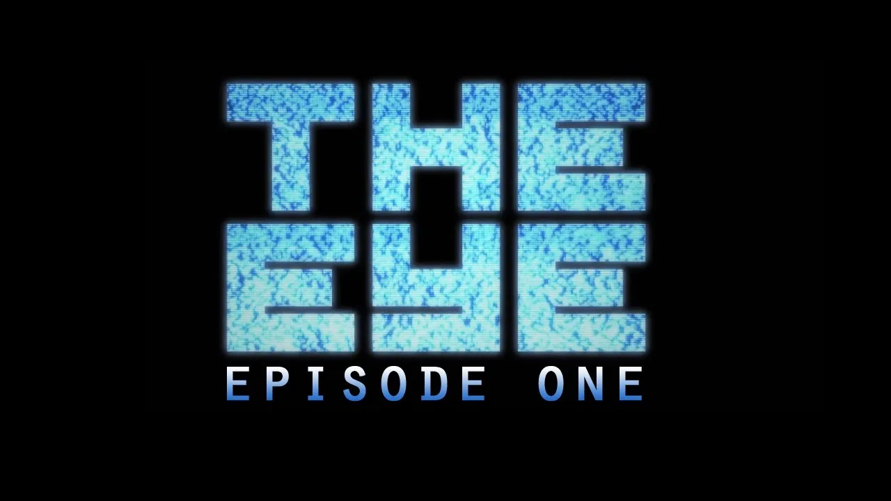 The Eye: Episode One title screen.