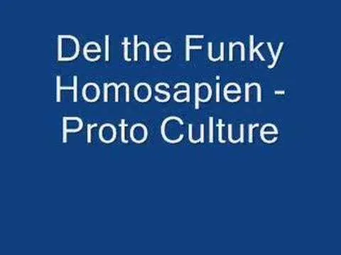 Del the Funky Homosapien - Proto Culture album cover text.