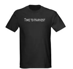 Black t-shirt with the text "Time to Harvest" printed on it.
