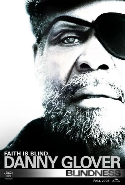 Danny Glover in promotional artwork for "Blindness"