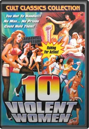 Cult classic DVD cover titled "10 Violent Women" featuring a collage of action scenes with multiple female characters.