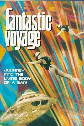 "Book cover of 'Fantastic Voyage' featuring astronauts exploring a colorful abstract representation of the human body."