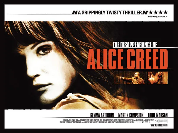 The Disappearance of Alice Creed movie poster featuring a woman's face and dramatic text.
