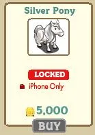 Silver Pony character available for purchase, marked as locked and exclusive to iPhone users.