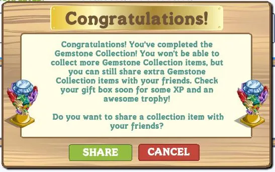 Congratulations message for completing the Gemstone Collection, with options to share items and earn rewards.