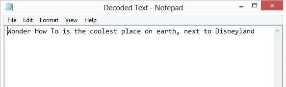 Text displayed in a Notepad window: "Wonder How To is the coolest place on earth, next to Disneyland."