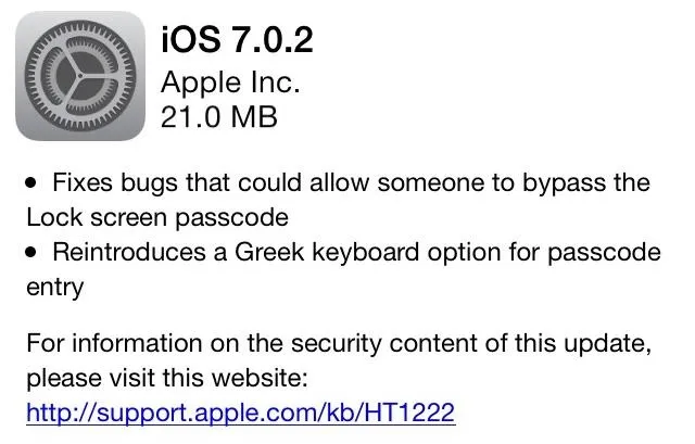 iOS 7.0.2 update information, including security fix for passcode bypass and Greek keyboard option.