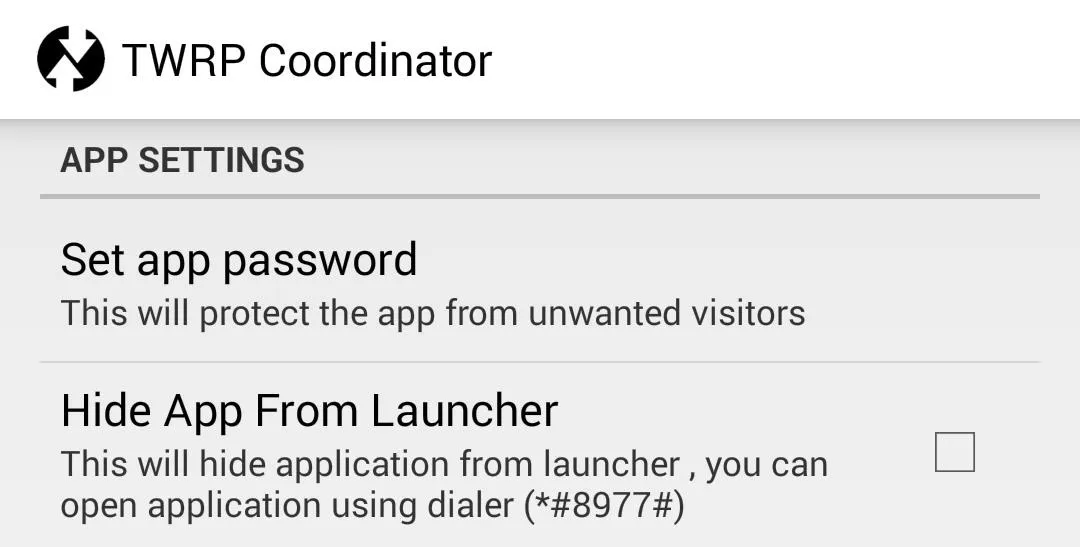 TWRP Coordinator app settings with options to set a password and hide the app from the launcher.