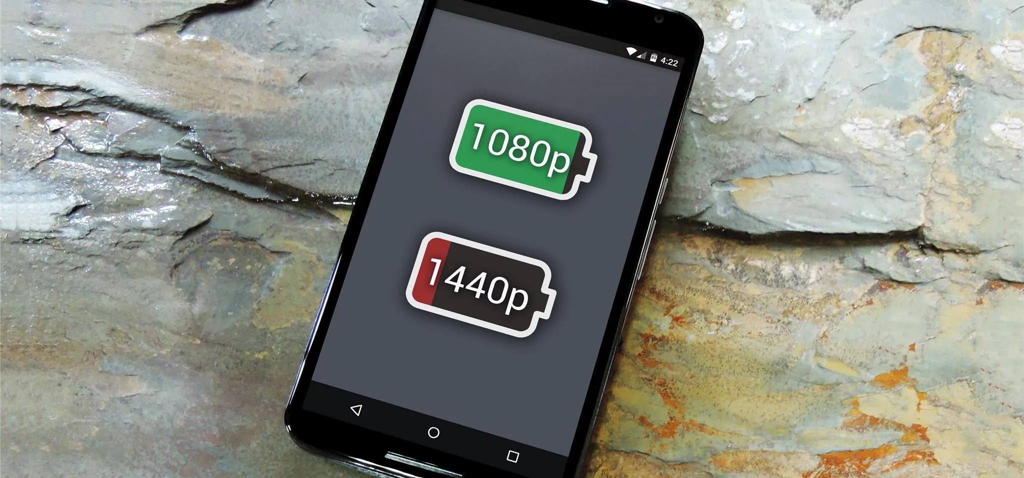 Smartphone displaying battery indicators for 1080p and 1440p resolutions.