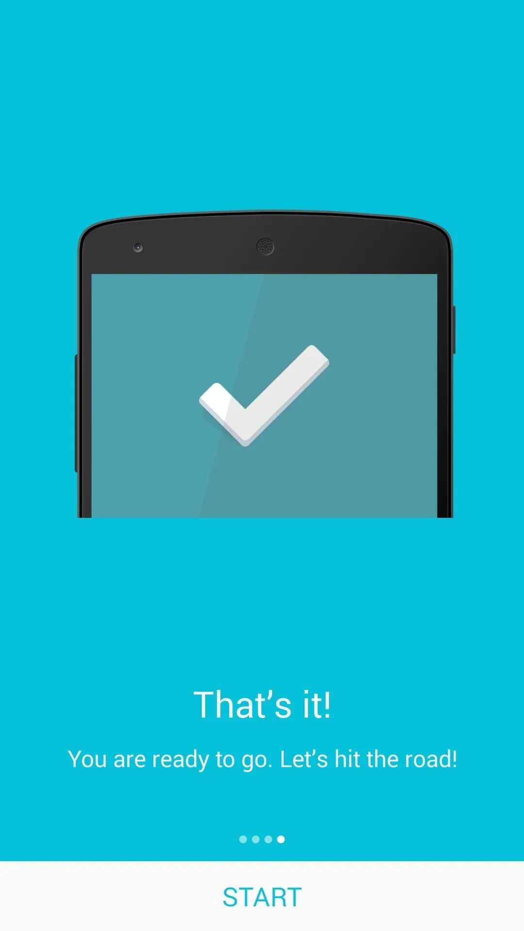 Mobile screen displaying a checkmark with the text "That's it! You are ready to go. Let's start the call!"