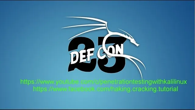 DEF CON 25 logo with links to YouTube and Facebook tutorials on ethical hacking and Kali Linux.