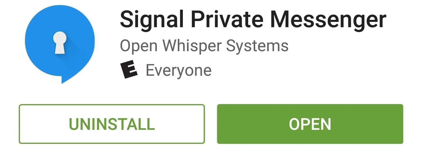 Signal Private Messenger app interface featuring options to uninstall or open the app.