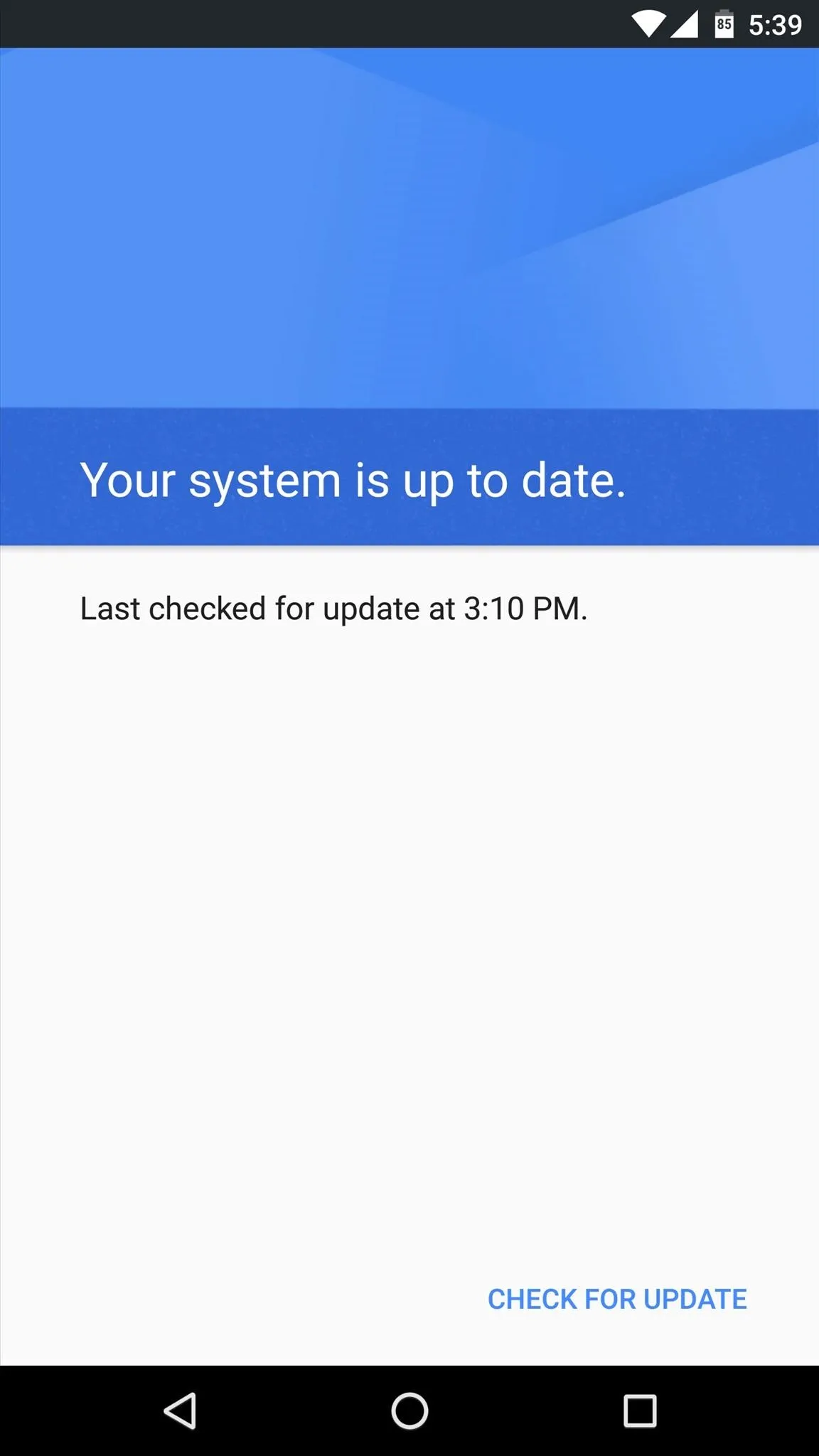 System update status confirmation.