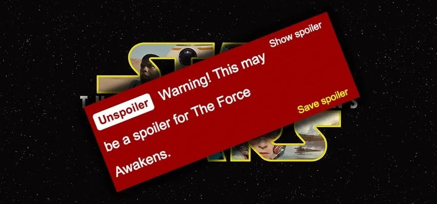 Warning banner indicating possible spoilers for "The Force Awakens" on a Star Wars-themed background.