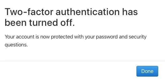 Two-factor authentication turned off notification.