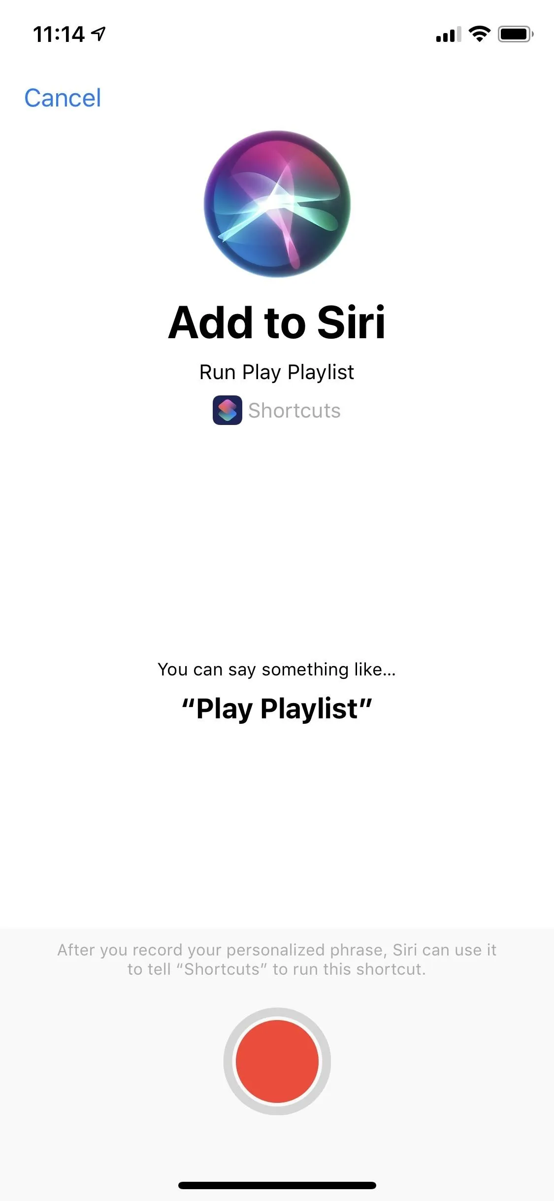 Add to Siri screen with voice command option.