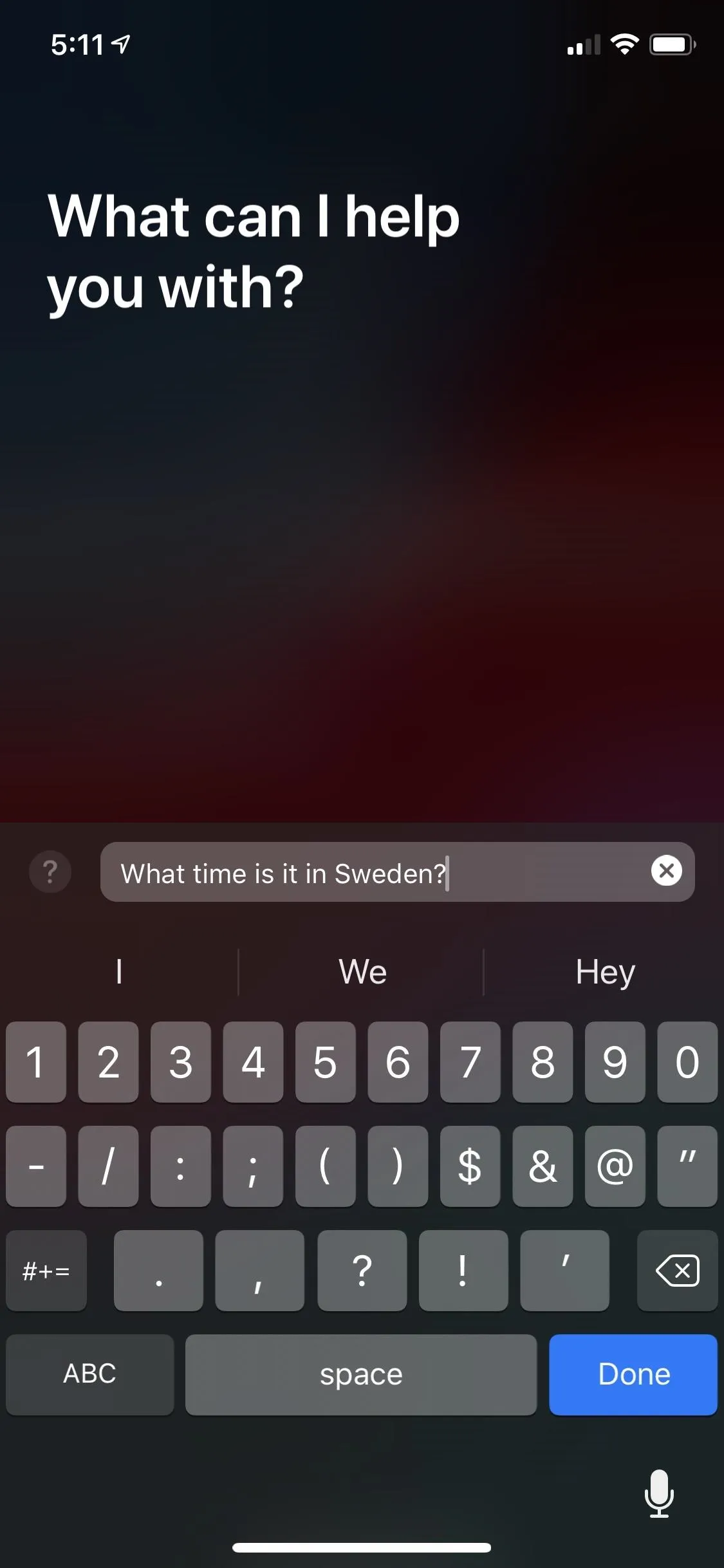 Text input interface on a smartphone asking, "What can I help you with?"