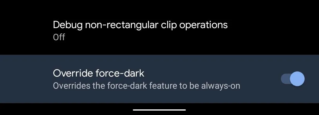 Settings menu showing options for debugging clip operations and overriding force-dark feature.