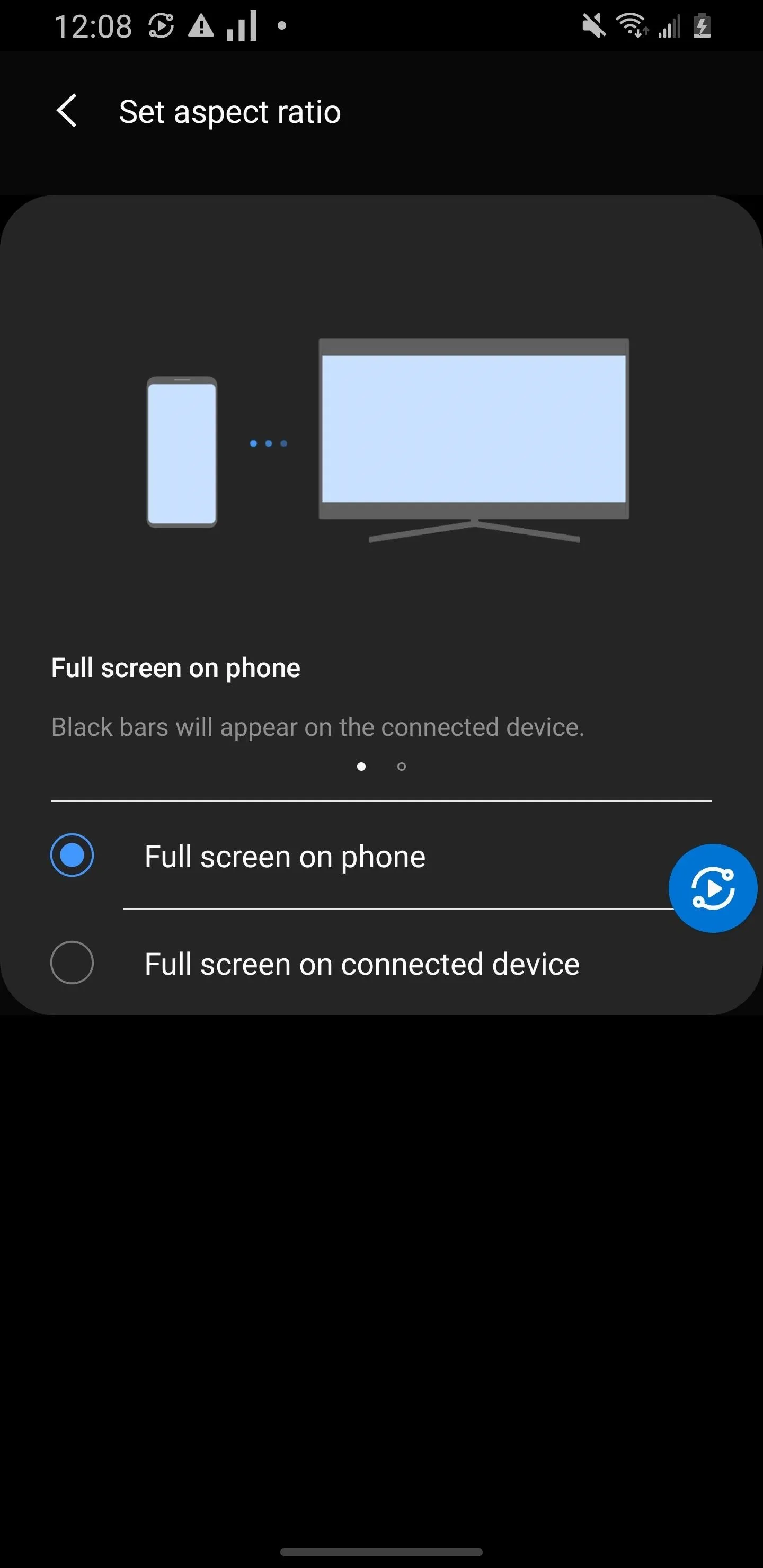 Display settings for full screen or phone.