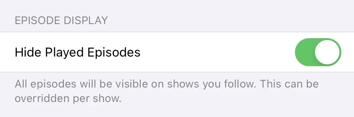 Toggle for hiding played episodes in episode display settings.