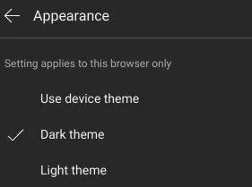 Dark and light theme settings for browser appearance.