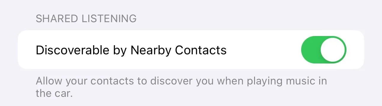 Toggle for shared listening feature allowing discoverability by nearby contacts.