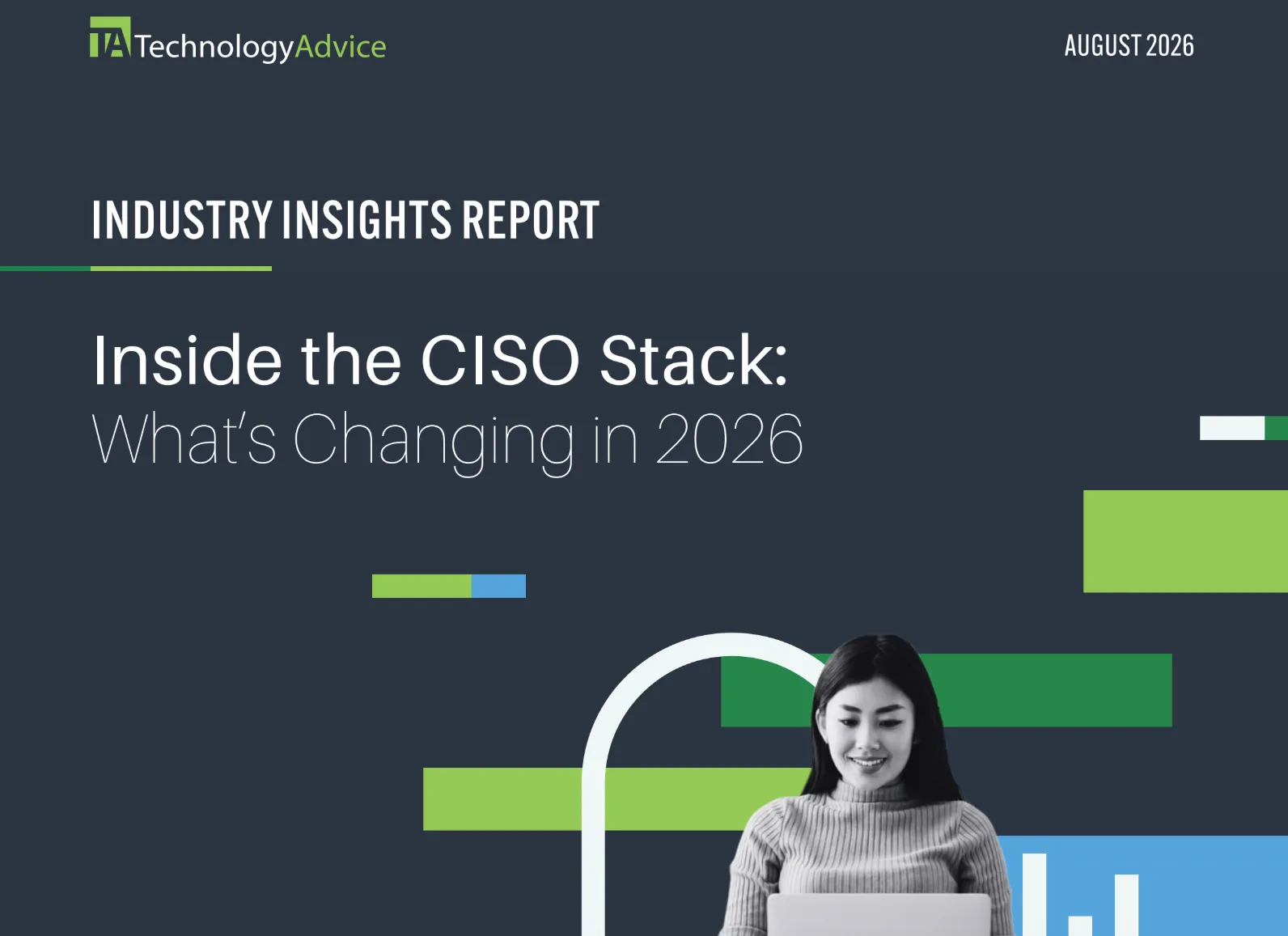 Inside the CISO Stack: What’s Changing in 2026