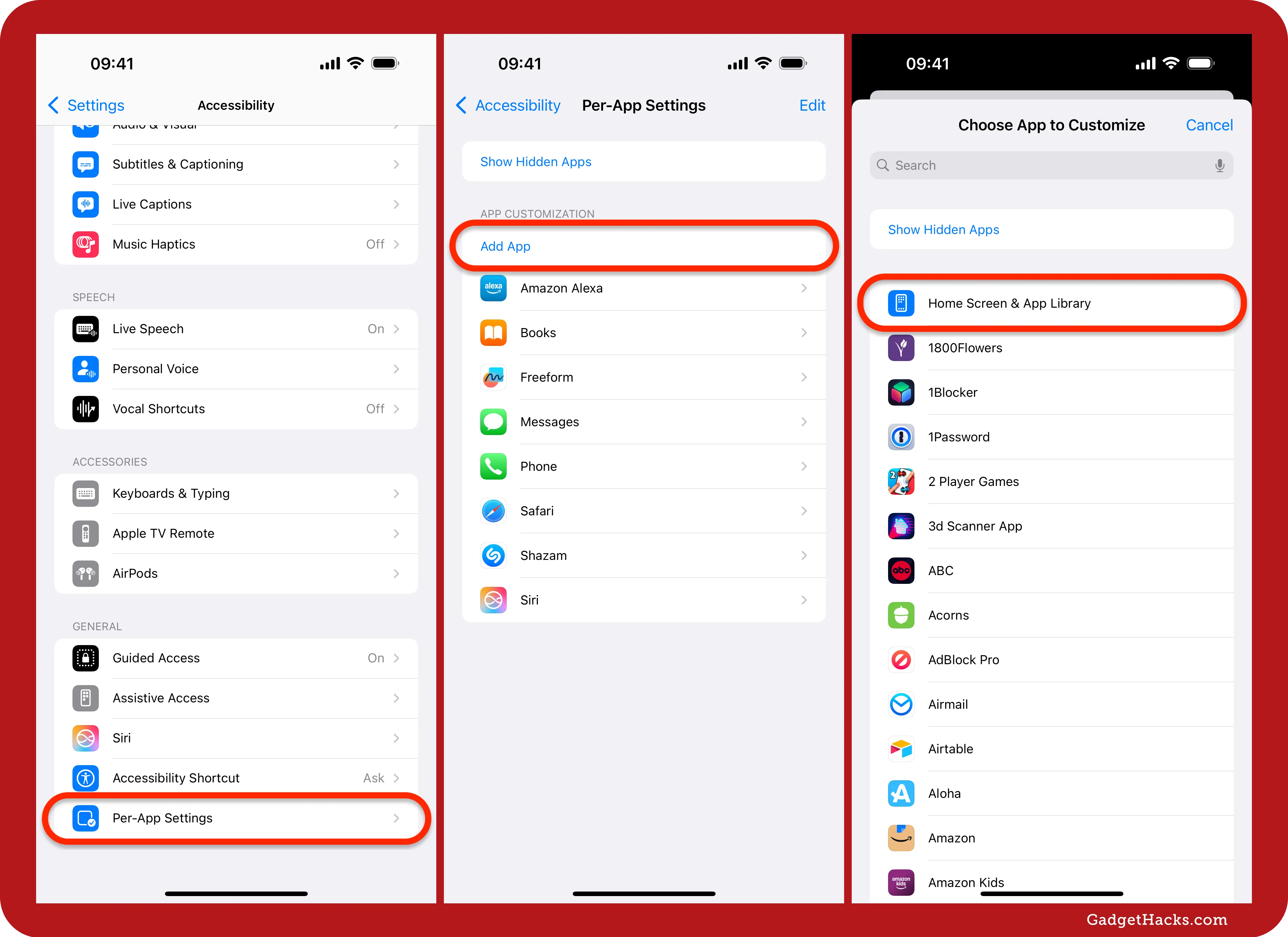iOS Accessibility workflow — opening Settings » Accessibility » Per-App Settings, tapping Add App, then choosing Home Screen & App Library for per-app customization.