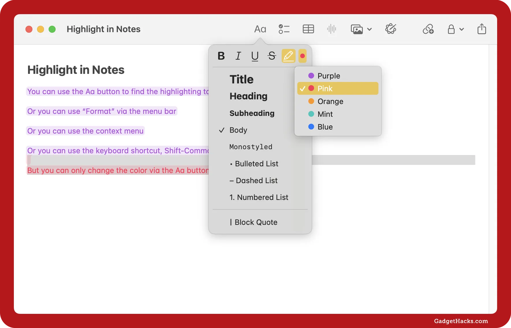 Apple Notes on macOS with the Aa menu open, showing the pink highlight selected and a note explaining color changes only work via the Aa button.