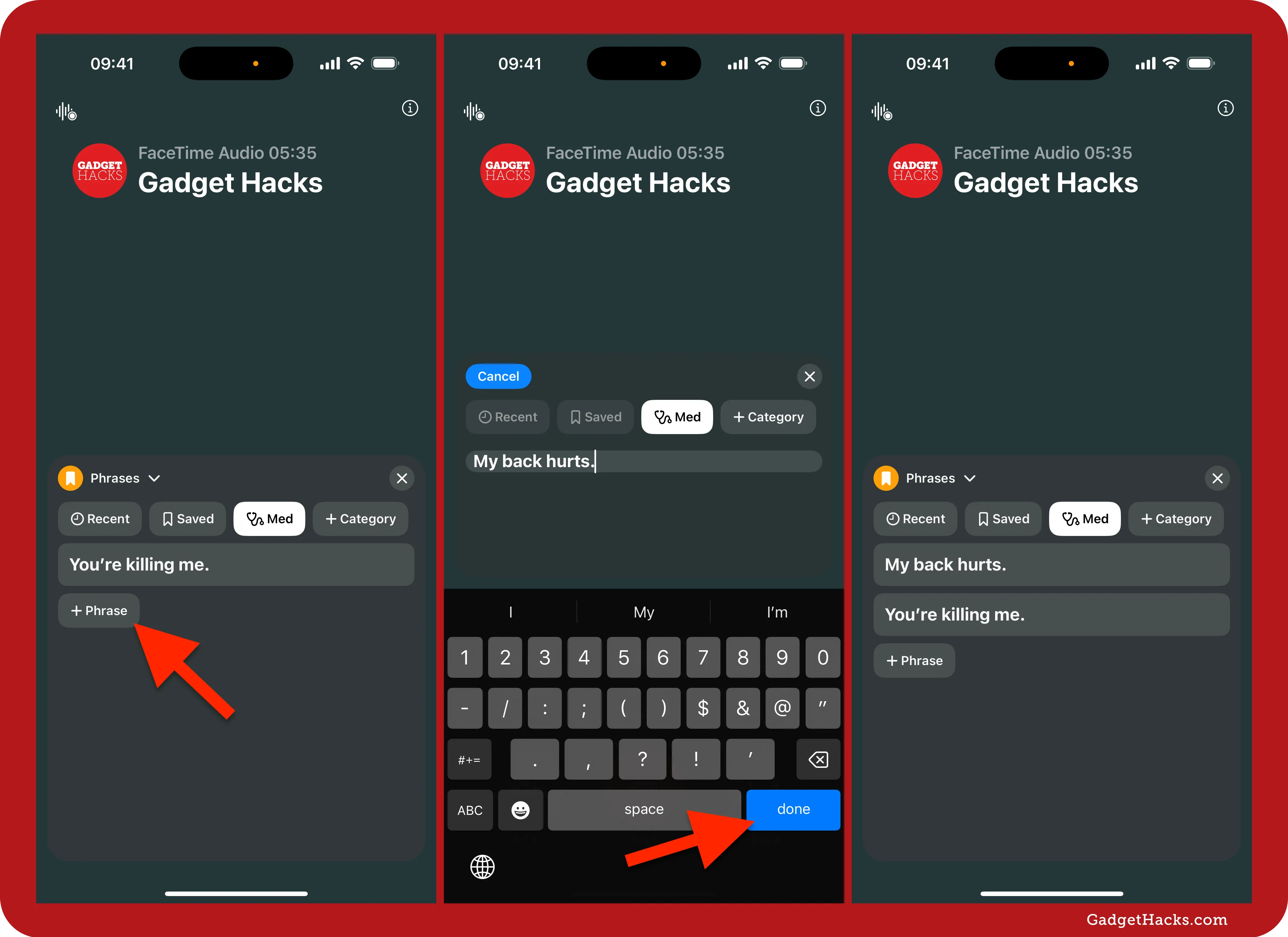Live Speech Phrases widget shows Med tab with + Phrase highlighted; phrase “My back hurts.” is entered; new phrase appears in Med list.