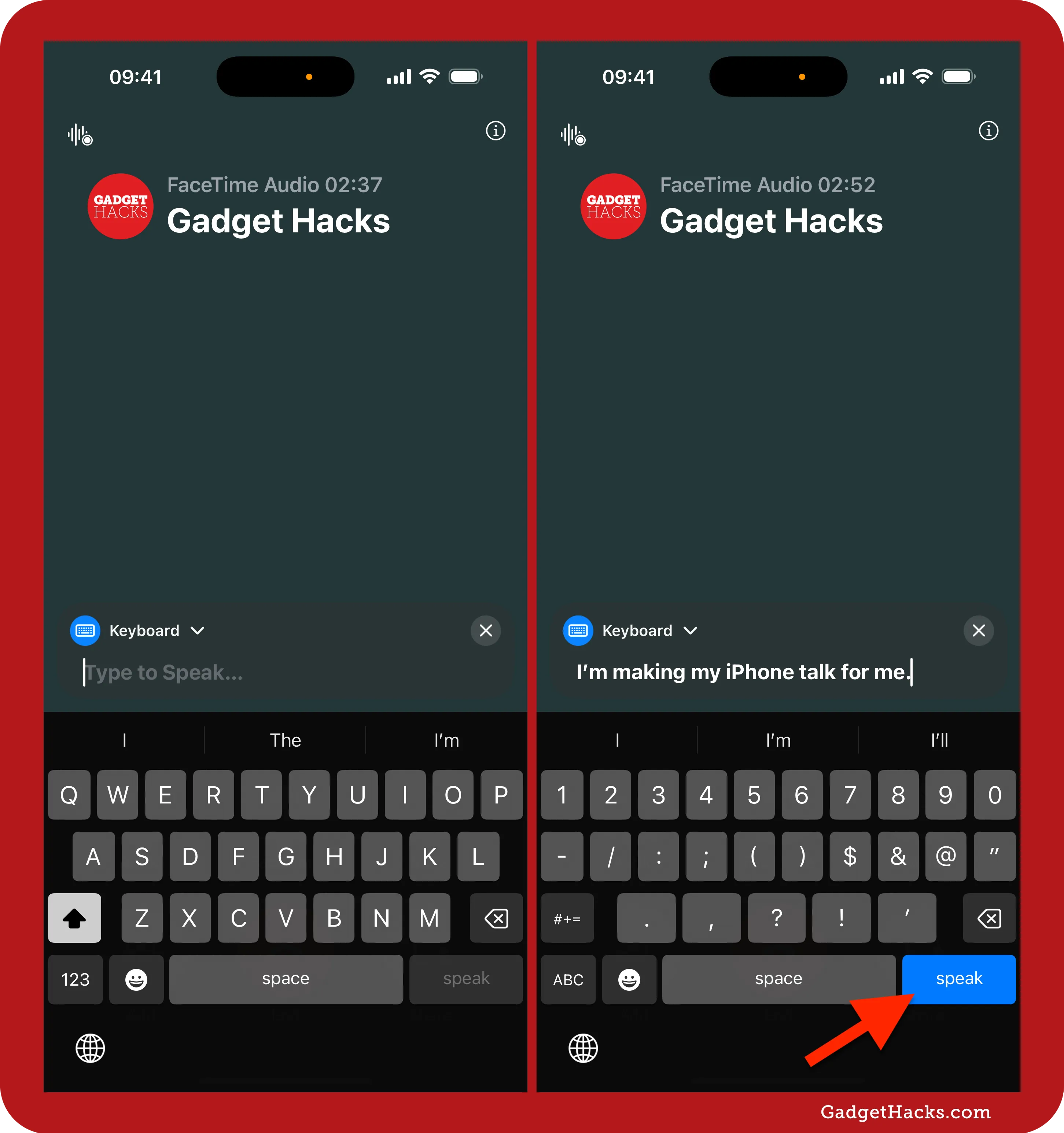 Live Speech interface during a FaceTime call shows keyboard with placeholder “Type to Speak…” and then typed “I’m making my iPhone talk for me.” with “speak” button highlighted.