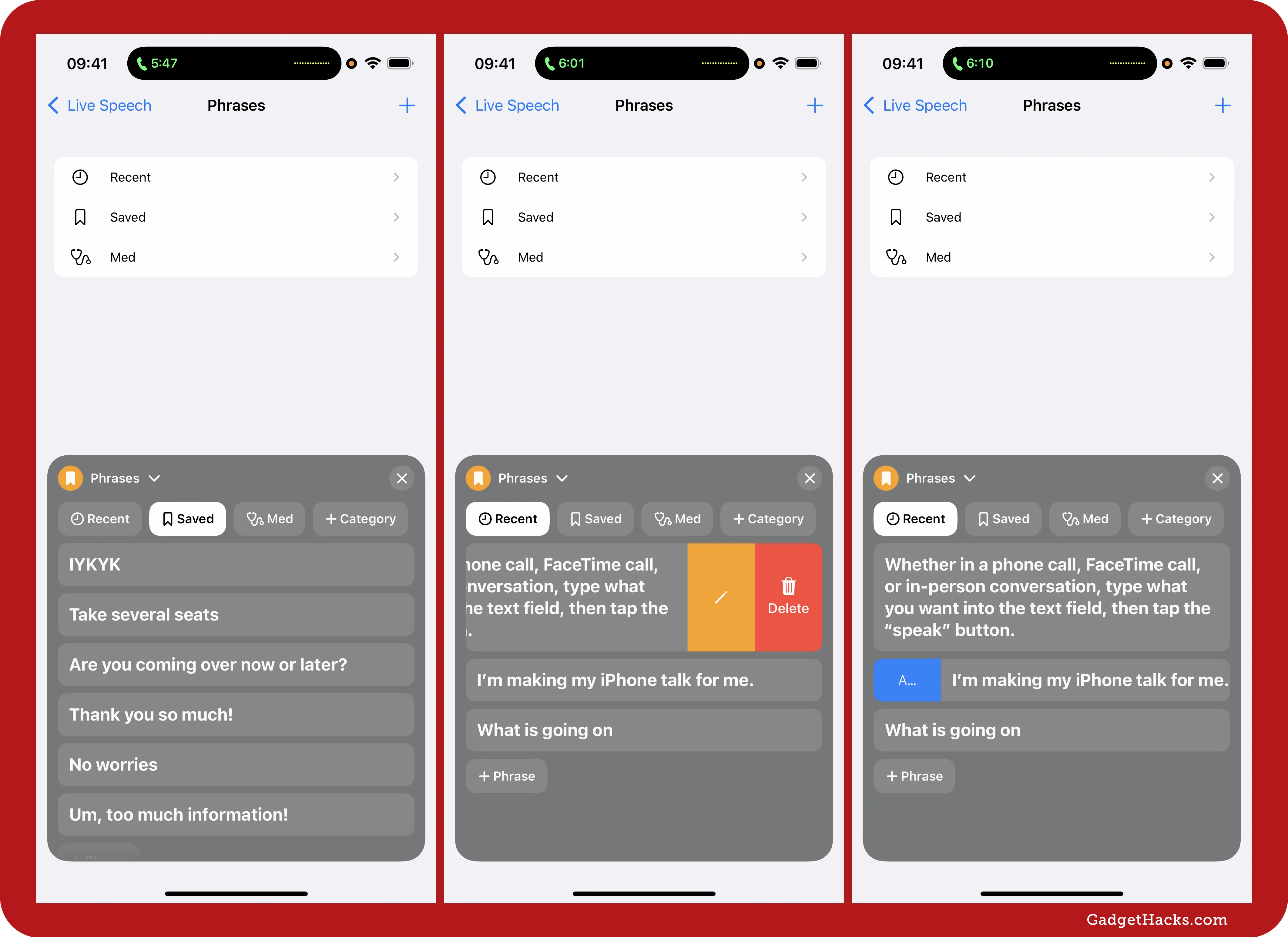 Live Speech “Phrases” menu widget overlays show tabs “Recent,” “Saved,” “Med,” and “+ Category,” with saved phrases listed and swipe-to-delete gesture on a phrase.