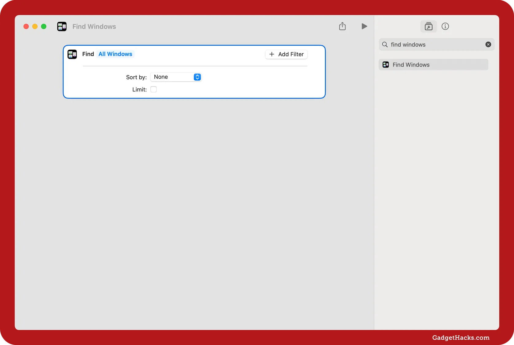 Find Windows action in macOS Shortcuts app with no filters set, showing options to sort results, limit them, or add filters for window searches.